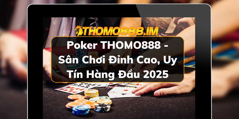 Poker THOMO888